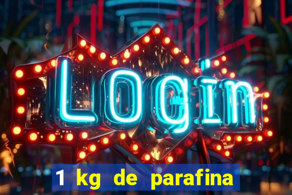 1 kg de parafina faz quantas velas de 150ml